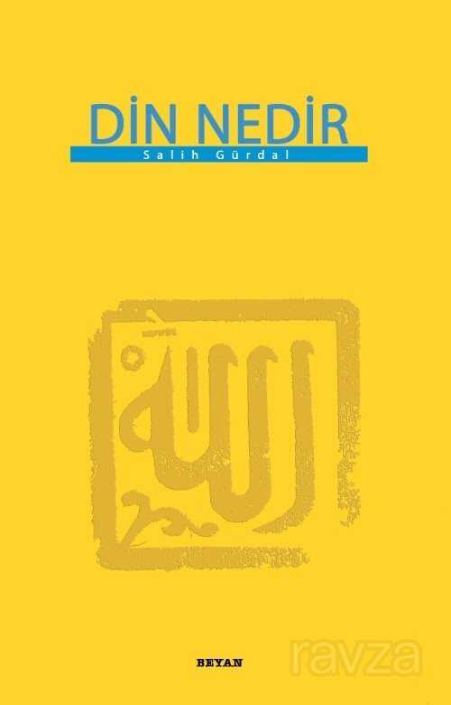 Din Nedir - Beyan Yayınları