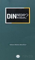 Din Nedir Din Ne Değildir ? - Diyanet İşleri Başkanlığı