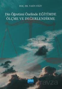 Din Öğretimi Özelinde Eğitimde Ölçme Ve Değerlendirme - 1