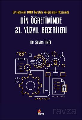 Din Öğretiminde 21. Yüzyıl Becerileri - 1