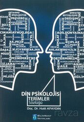 Din Psikolojisi Terimler Sözlüğü - Bilimkent Yayınları