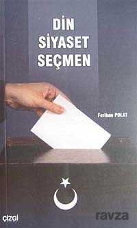 Din Siyaset Seçmen - Çizgi Kitabevi