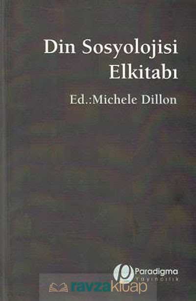 Din Sosyolojisi Elkitabı - Paradigma Yayınları
