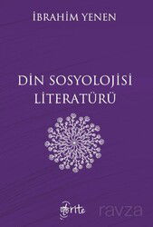 Din Sosyolojisi Literatürü - Otorite Yayınları