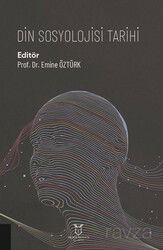 Din Sosyolojisi Tarihi - Akademisyen Kitabevi