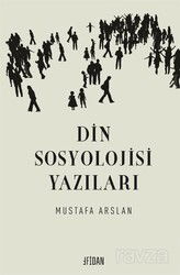 Din Sosyolojisi Yazıları - Fidan