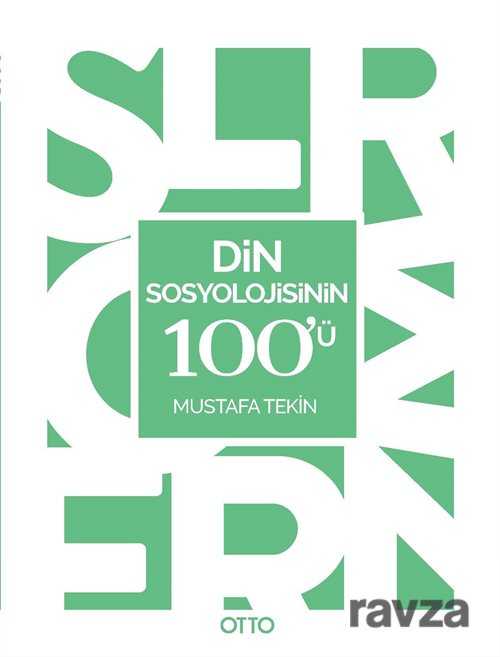 Din Sosyolojisinin 100'ü - Otto Yayınları (Ankara)