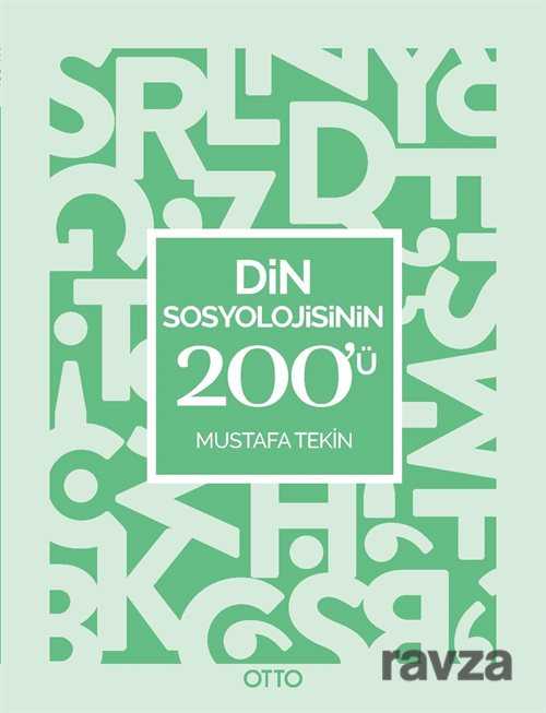 Din Sosyolojisinin 200'ü - Otto Yayınları (Ankara)
