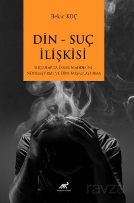 Din Suç İlişkisi - 1