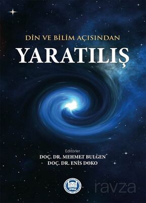 Din ve Bilim Açısından Yaratılış - 1