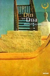 Din ve Dua - Beyan Yayınları