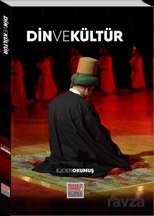 Din ve Kültür - Maarif Mektepleri