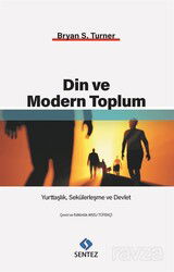 Din ve Modern Toplum - Sentez Yayım ve Dağıtım (Bursa)