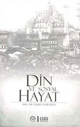 Din ve Sosyal Hayat - Diyanet İşleri Başkanlığı