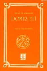 Din ve Tıp Açısından Domuz Eti - Diyanet Vakfı Yayınları