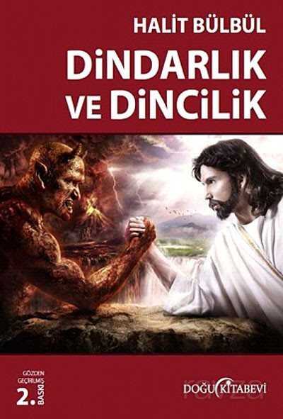 Dindarlık ve Dincilik - Doğu Kitabevi