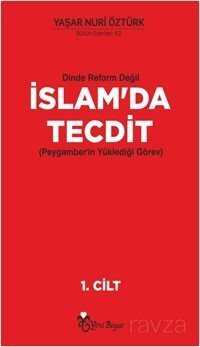 Dinde Reform Değil İslam'da Tecdit (2 Cilt Takım) - Yeni Boyut Yayınları