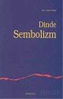 Dinde Sembolizm - Ankara Okulu Yayınları
