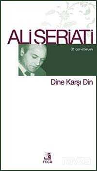 Dine Karşı Din / 01 Cep Kitapları - Fecr Yayınevi