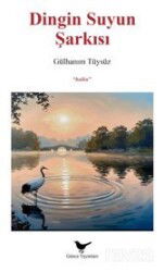 Dingin Suyun Şarkısı - Günce Yayınları