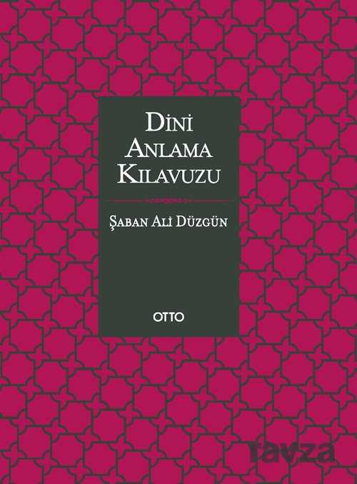 Dini Anlama Kılavuzu (Ciltli) - Otto Yayınları (Ankara)