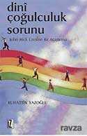 Dini Çoğulculuk Sorunu - İz Yayıncılık