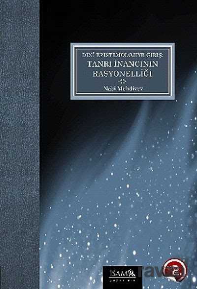 Dini Epistemolojiye Giriş - İSAM / İslam Araştırmaları Merkezi