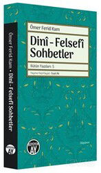 Dini - Felsefi Sohbetler - Büyüyenay Yayıncılık