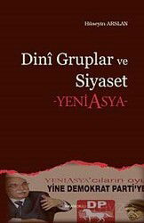 Dini Gruplar ve Siyaset - Ankara Okulu Yayınları