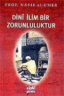 Dini İlim Bir Zorunluluktur (Cep Boy) - Guraba Yayınları