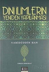 Dini İlimlerin Yeniden Yapılanması - Özgü Yayınları