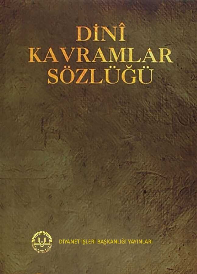Dini Kavramlar Sözlüğü - Diyanet İşleri Başkanlığı