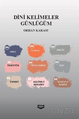 Dini Kelimeler Günlüğüm - 1