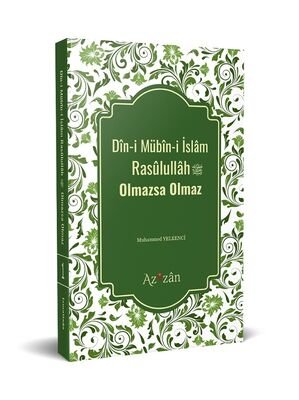 Dini Mübini Islam Resulallah Olmazsa Olmaz (ORtaBoy) - 1