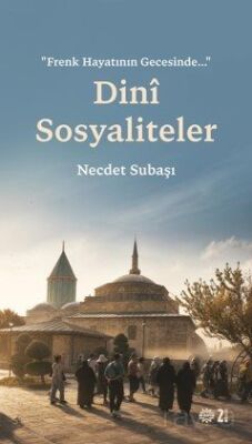 Dini Sosyaliteler - 1