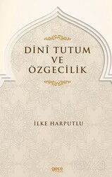 Dini Tutum ve Özgecilik - Gece Kitaplığı