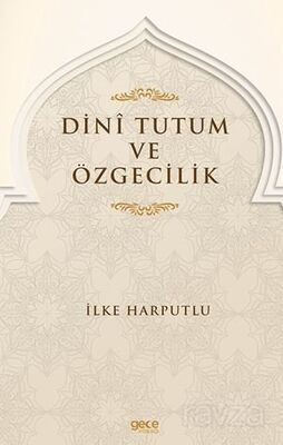 Dini Tutum ve Özgecilik - 1