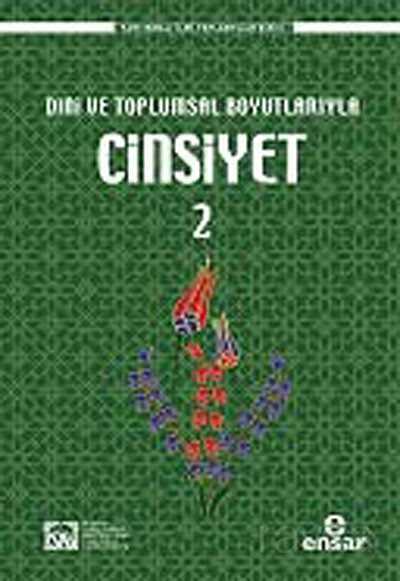 Dini ve Toplumsal Boyutlarıyla Cinsiyet 2 - 1