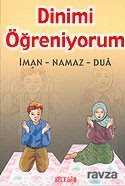 Dinimi Öğreniyorum: İman, Namaz. Dua (Cep Boy) - Hacegân Yayınları