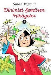 Dinimizi Sevdiren Hikayeler 1 - Kapı Yayınları