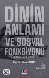 Dinin Anlamı ve Sosyal Fonksiyonu - Literatürk Yayınları (Konya)