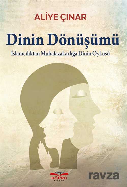 Dinin Dönüşümü - Köprü Kitaplar