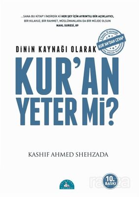 Dinin Kaynağı Olarak Kur'an Yeter mi? - 1