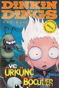 Dinkin Dings ve Ürkünç Böcüler - Final Kültür Sanat Yayınları
