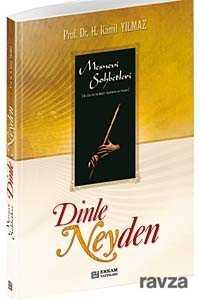Dinle Neyden - Erkam Yayınları