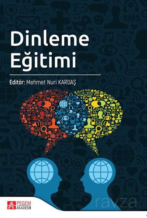 Dinleme Eğitimi (Edt. Mehmet Nuri Kardaş) - Pegem Akademi Yayıncılık