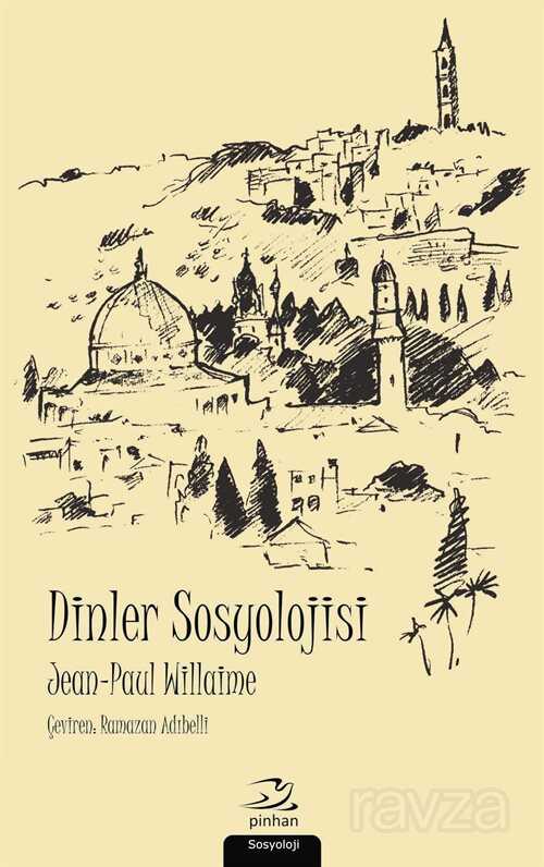 Dinler Sosyolojisi - 1