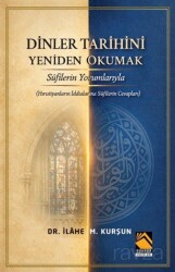 Dinler Tarihini Sûfîlerin Yorumlarıyla Yeniden Okumak - Buhara Yayınları