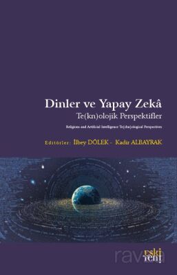 Dinler ve Yapay Zeka - 1