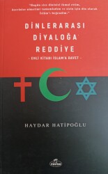 Dinlerarasi Diyaloga Reddiye - Ravza Yayınları